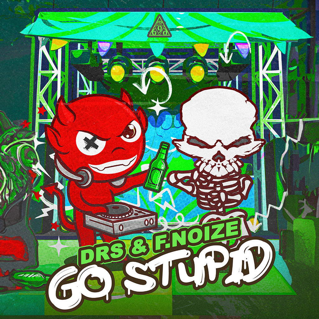 GO STUPID - (SOLO RELEASE)