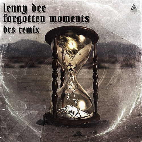 Forgotten Moments (DRS REMIX)